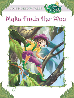 Myka Finds Her Way (Disney Fairies) - ebook